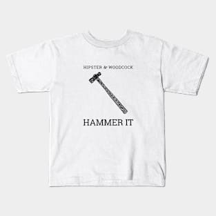 HAMMER IT Kids T-Shirt